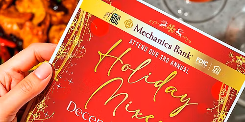 3rd Annual Holiday Mixer by NDC & Mechanics Bank