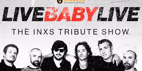 MINGARA | LIVE BABY LIVE THE INXS TRIBUTE SHOW