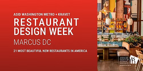 Restaurant Design Week 2026 | Night Two: Marcus DC - Hosted by Kravet