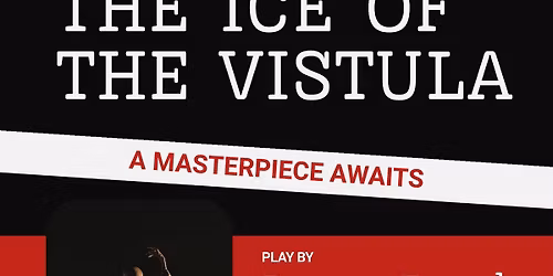 BENEATH THE ICE OF THE VISTULA