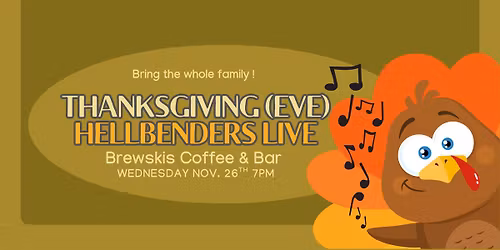 Hellbenders LIVE Thanksgiving Eve!!!
