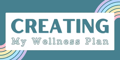 Creating My Wellness Plan