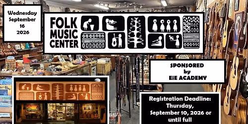 Folk Music Center & Museum ~ Sponsored by EiE Academy