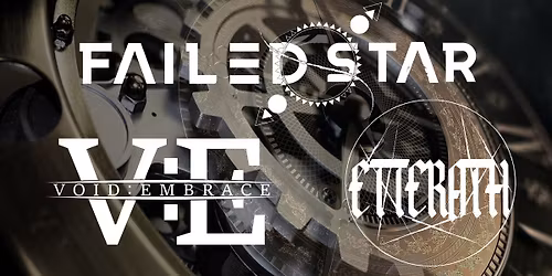 FAILED STAR \/ VOID:EMBRACE \/ ETTERATH