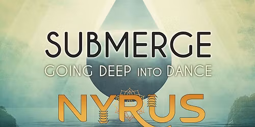 Submerge w\/ Nyrus