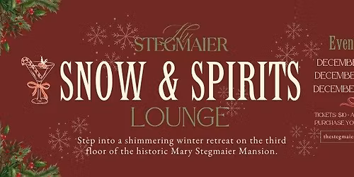 ✨ The Stegmaier Snow & Spirits Lounge ✨