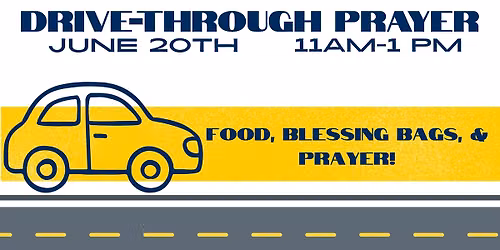 Drive-Through Prayer Outreach