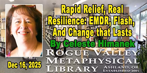 Rapid Relief, Real Resilience: EMDR, Flash, and Change that Lasts by Celeste Eckman Himanek, MA