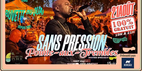 Soir\u00e9e spectacle Sans Pression