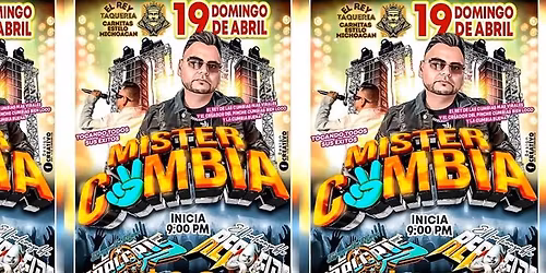 MISTER CUMBIA, REBELDE & MAS