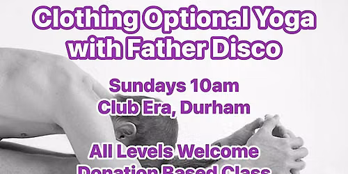 All Genders Clothing Optional Yoga Sunday