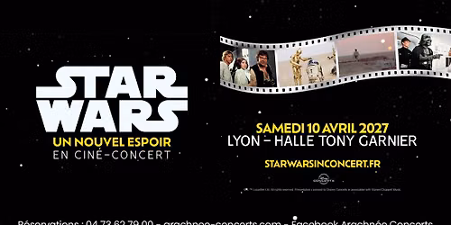 Star Wars \u00e0 la Halle Tony Garnier de Lyon