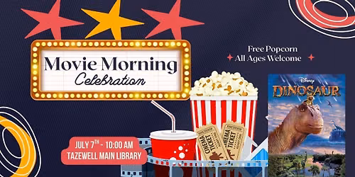 Movie Morning Celebration @ Tazewell Library