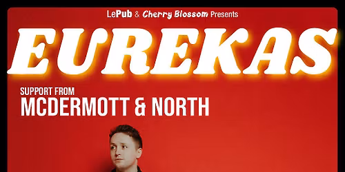 Eurekas \/ McDermott & North