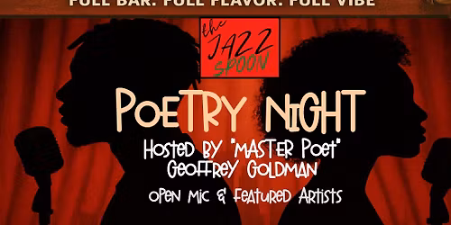 POETRY NIGHTS AT THE JAZZ SPOON