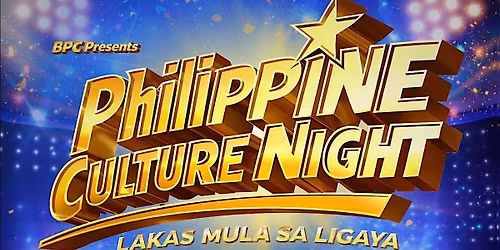 Philippine Culture Night 2026: Lakas Mula sa Ligaya