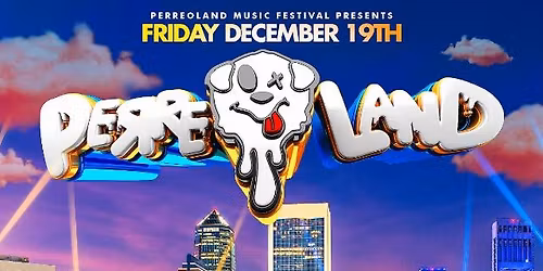 PERREOLAND | JACKSONVILLE - 18+