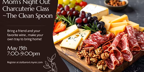Mom's Night Out - Charcuterie