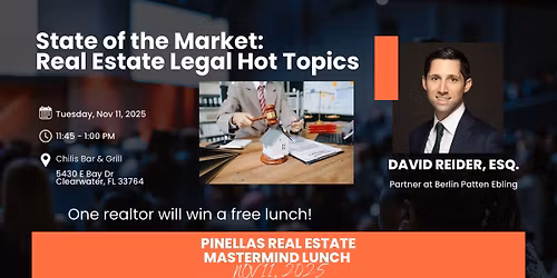 State of the Market: Real Estate Legal Hot Topics with David Reider