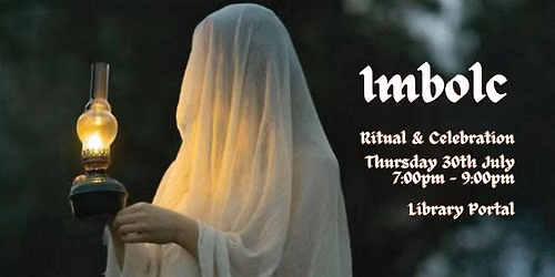 Imbolc - Ritual & Celebration of the Witches Sabbat