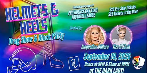 Helmets & Heels: Drag Show and Block Party '26