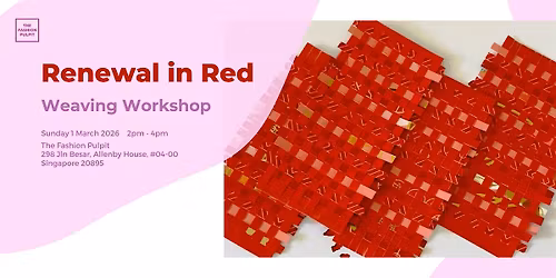 Renewal in Red - Weaving Workshop