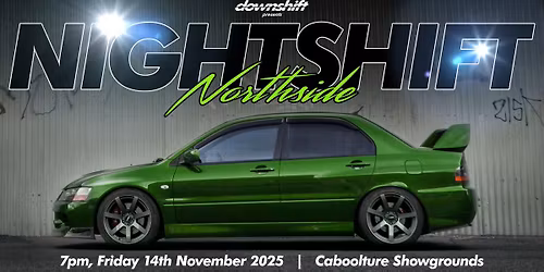 DS NIGHTSHIFT NORTHSIDE - Nov 2025
