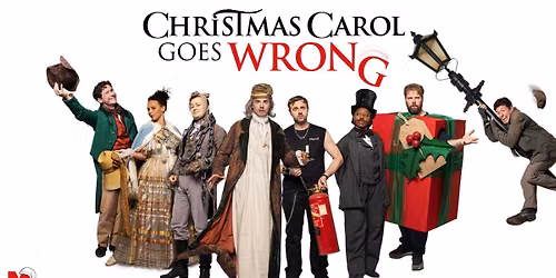 Christmas Carol Goes Wrong