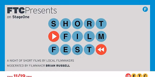 FTC Short Film Festival \u2022 Fairfield, CT \u2022 StageOne