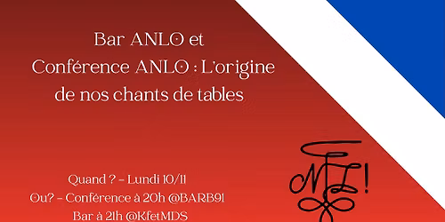 Bar ANLO + Conf\u00e9rence ANLO : L'origine de nos chants de table