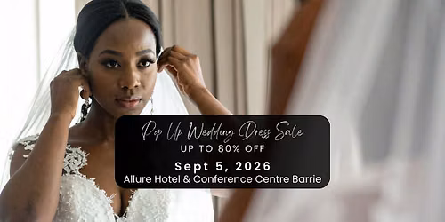 Barrie Pop Up Wedding Dress Sale