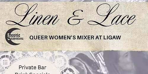 Linen & Lace Queer Women's Mixer