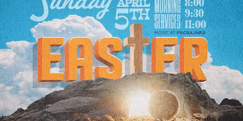 Easter at First Baptist Church of Broken Arrow