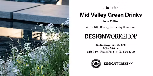 Mid Valley Green Drinks Hosted by Design Workshop