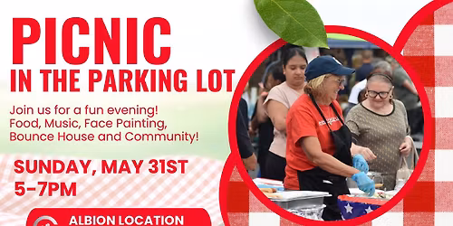 Picnic in the Parking Lot- Albion Location