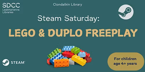STEAM Saturday: Lego and Duplo Freeplay (for ages 4+)