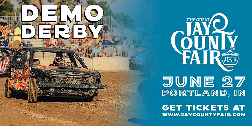 Demo Derby | Portland, Indiana