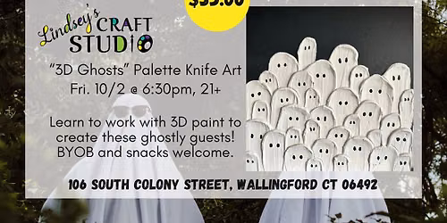 "3D Ghosts" Palette Knife Painting Class
