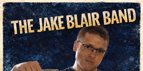 Jake Blair Band @ Hotel Oregon