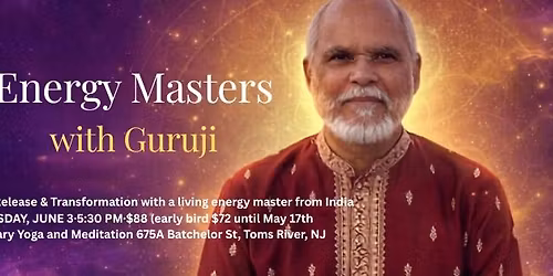 Energy Masters with Guruji