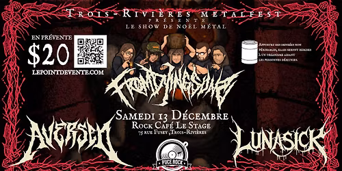 Show de No\u00ebl avec From Dying Suns , Aversed  et Lunasick 