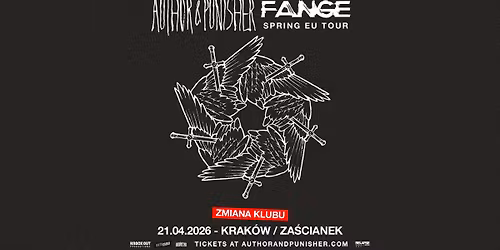 Author & Punisher, Fange \/ 21 IV 2026 \/ Krak\u00f3w