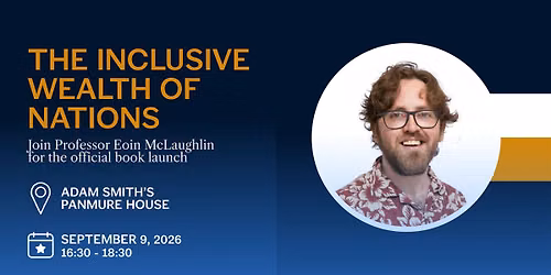 Book Launch: The Inclusive Wealth of Nations by Professor Eoin McLaughlin