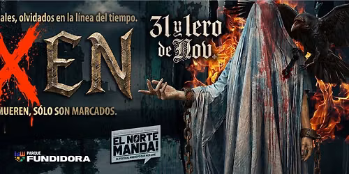 Festival Medieval Mty \u00a1El Norte Manda! 