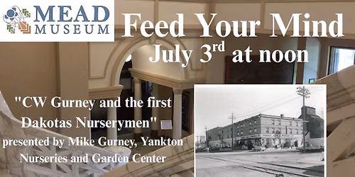 "Gurney Seed & Nursery Company" by Mike Gurney July Feed Your Mind