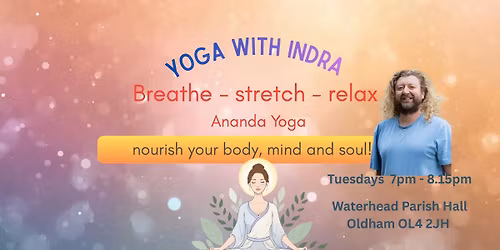 Ananda Yoga with Indra - Oldham