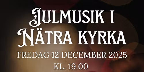 Julmusik i Nätra kyrka