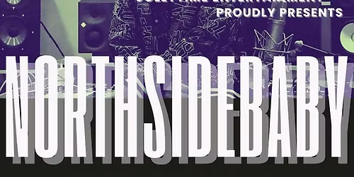 Northsidebaby Live in Winnipeg