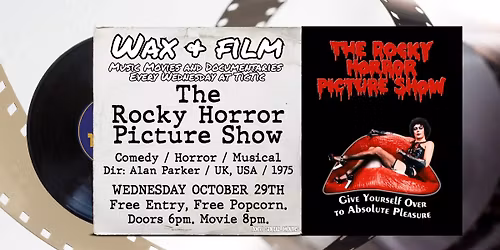 Wax & Film: The Rocky Horror Picture Show
