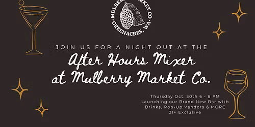 Mulberry After Hours Mixer | 21+ Exclusive